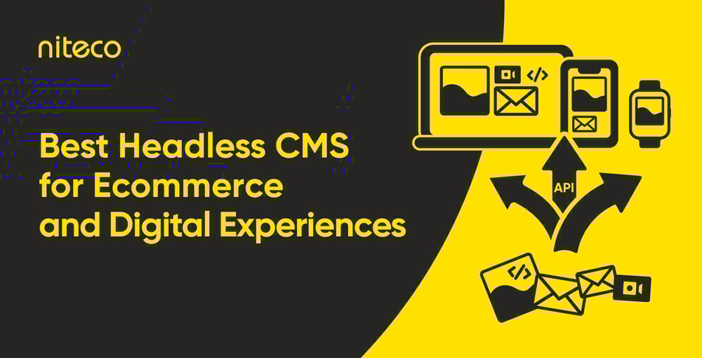 Best headless CMS 2025: Top options for eCommerce & digital experiences Best headless CMS 2025: Top options for eCommerce & digital experiences