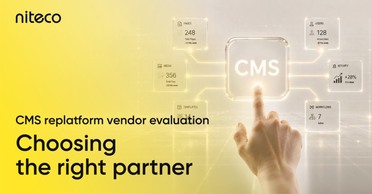 How to evaluate a CMS replatform partner