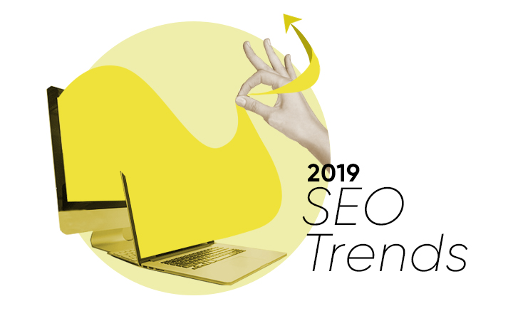 New SEO trends to look out for in 2019